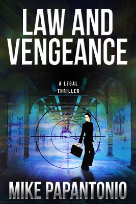 Law and Vengeance